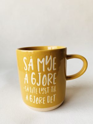 Krus h 9,5 cm "Så mye å gjøre"