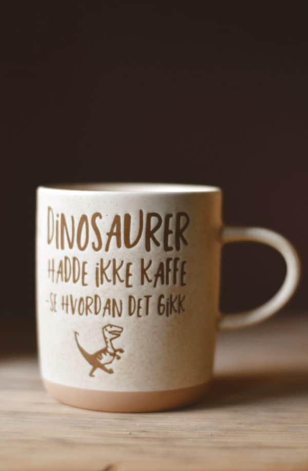 Krus h 9,5 cm "Dinosaurer hadde ikke kaffe" - Bilde 2
