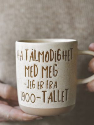 Krus h 9,5 cm "Ha tålmodighet med meg"