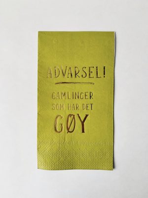Serviett Advarsel! Gamlinger som har det gøy 33x40 cm grønn